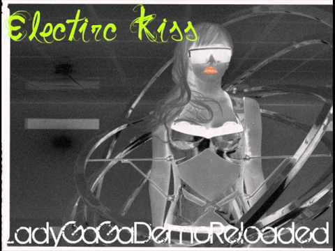 Lady GaGa - Electric Kiss [NEW 2011]