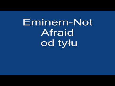 Eminem - Not Afraid od ty?u