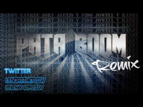 Pata Boom (Remix) Daddy Yankee Ft. Jory, Jowell y Randy, Alexis y Fido ?Mundial Prestige?