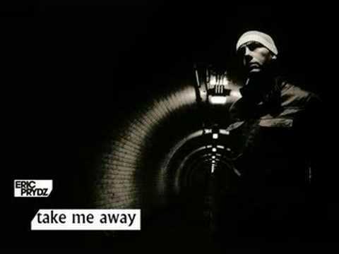 Eric Prydz - Take me away