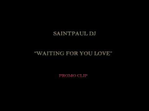 Saintpaul dj - Waiting for your love (New york remix)